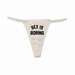Sex Is Boring Thong